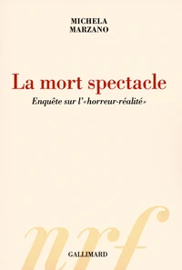 Nouveaux spectacles de la mort