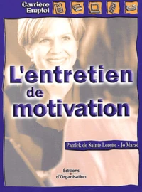 L'Entretien De Motivation