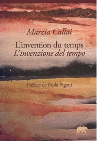 Marzia Callai - L'invention du temps.