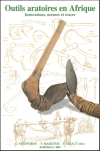 Outils aratoires en Afrique.