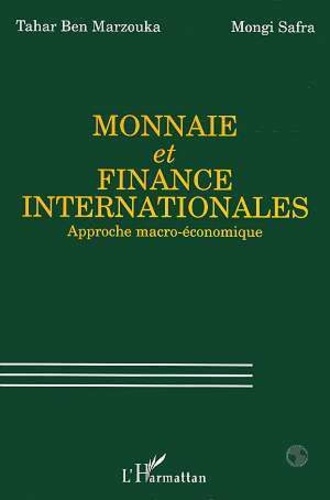  Marzouka et  Safra - Monnaie et finance internationales - Approche macro-économique.