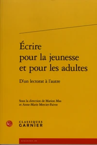 Ecrire pour la jeunesse et pour les adultes