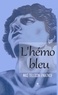 Mas Tellocin-Eniatnof - L'hémo bleu.