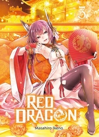 Masahiro Ikeno - Red Dragon Tome 3 : .