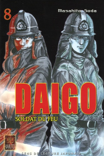 Masahito Soda - Daigo, soldat du feu Tome 8 : .