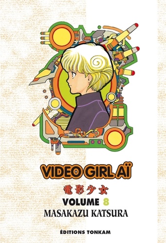 Masakazu Katsura - Vidéo Girl Aï Tome 8 : .