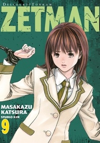 Masakazu Katsura - Zetman Tome 9 : .