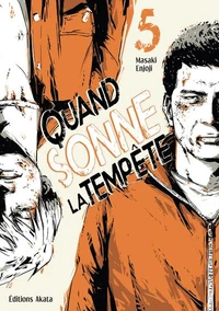 Quand sonne la tempête Tome 5