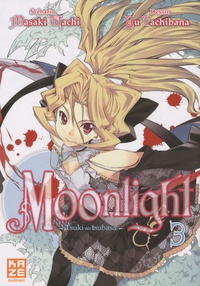 Masaki Wachi et Yu Tachibana - Moonlight Tome 3 : .