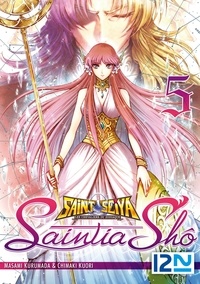 Masami Kurumada et Chimaki Kuori - Saint Seiya Saintia Shô Tome 5 : .