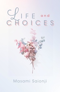  Masami Saionji - Life and Choices.