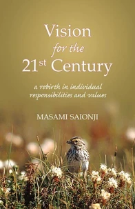 Vision for the 21st Century: A Rebirth in Individual Responsibilities and Values