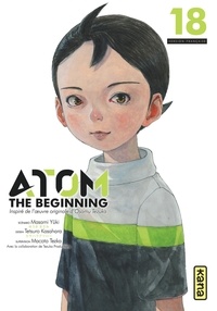 Masami Yûki et Tetsuro Kasahara - Atom The Beginning Tome 18 : .