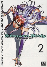 Masami Yuuki - Tetsuwan Birdy Tome 2 : .