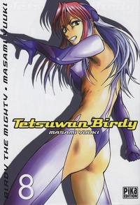 Masami Yuuki - Tetsuwan Birdy Tome 8 : .