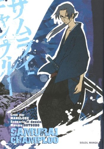 Masaru Gotsubo - Samurai Champloo Tome 2 : .
