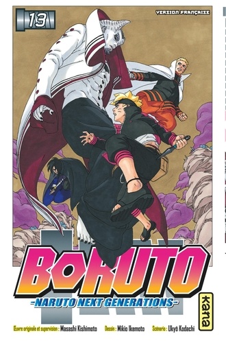 Masashi Kishimoto et Ukyô Kodachi - Boruto - Naruto Next Generations Tome 13 : .
