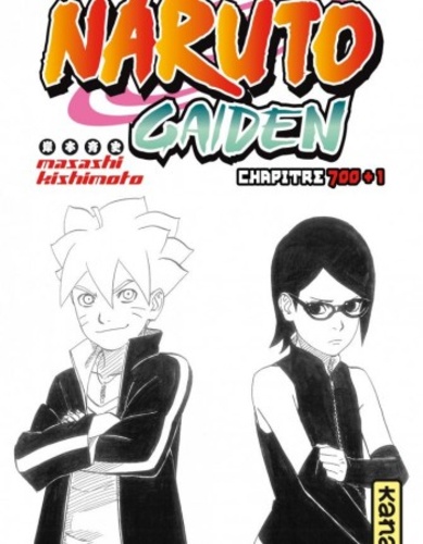  Masashi Kishimoto - Naruto Gaiden - Chapitre 1 - Sarada Uchiwa.