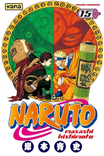 Masashi Kishimoto - Naruto Tome 15 : .