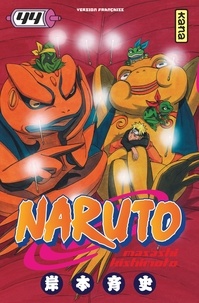 Masashi Kishimoto - Naruto Tome 44 : .