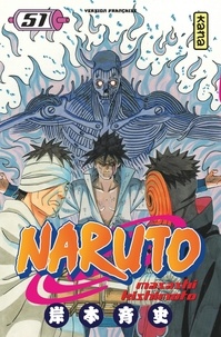 Téléchargez des ebooks gratuits en ligne Naruto Tome 51 par Masashi Kishimoto 9782505009924 