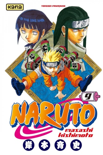 Masashi Kishimoto - Naruto Tome 9 : .