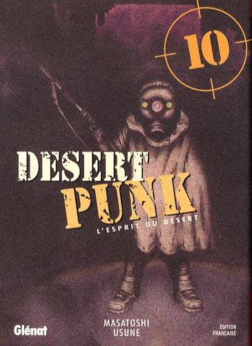 Masatoshi Usune - Desert Punk Tome 10 : .