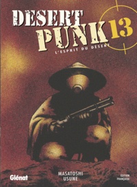 Masatoshi Usune - Desert Punk Tome 13 : .