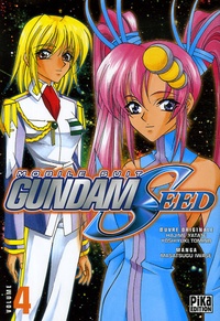 Masatsugu Iwase - Mobile Suit Gundam Seed Tome 4 : .