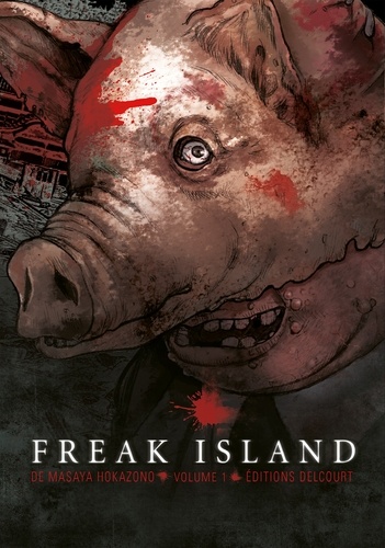Masaya Hokazono - Freak Island Tome 1 : .