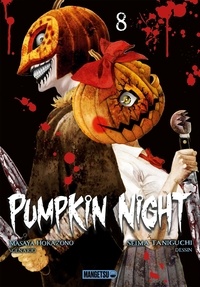 Masaya Hokazono et Seima Taniguchi - Pumpkin Night Tome 8 : .