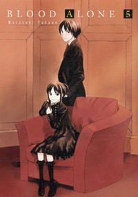 Masayuki Takano - Blood Alone Tome 5 : .