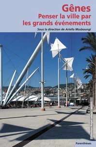 Penser la ville par les grands événements