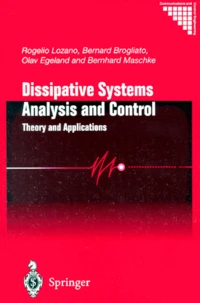 Dissipative Systems Analysis and Control.