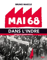 Mai 68 dans l'Indre