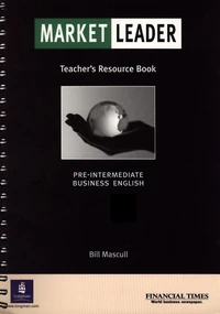 Market Leader Pre Intermediate Teacher'S Resource Book