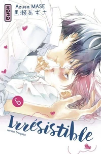 Irrésistible Tome 6