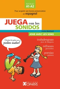 Juega con los sonidos (Joue avec les sons) Niveau A1-A2