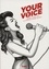 Your voice. Libérez votre voix et chantez comme un pro !