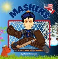  MASHERS' BOOKS et  Mark Michelson - Team Spudz And A Storm Is Coming: Mashers' Books.