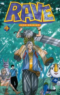Rave - Tome 09