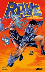 Rave - Tome 16