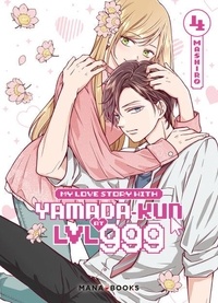 Télécharger le livre de Google livres My love story with Yamada-kun at LVL999 Tome 4 9791035507466 par Mashiro, Maëva Depoilly PDB MOBI CHM (Litterature Francaise)