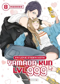 My love story with Yamada-kun at LVL999 Tome 8