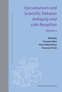 Epicureanism and Scientific Debates - Antiquity and Late Reception