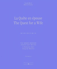 Mäsinu Intaray et Nicole Revel - La Quete En Epouse : The Quest For A Wife. Avec Cd.