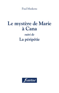 Le mystère de Marie à Cana