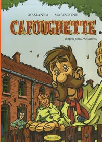 Cafougnette Tome 1