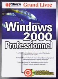 Windows 2000 Professionnel. Avec Cd-Rom