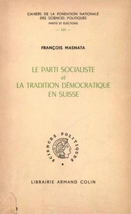 Le parti socialiste et la tradition démocratique en Suisse